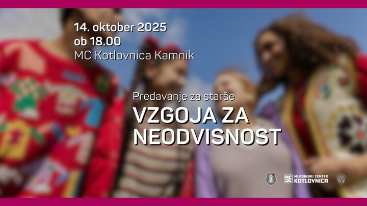 Predavanje za starše – Vzgoja za neodvisnost