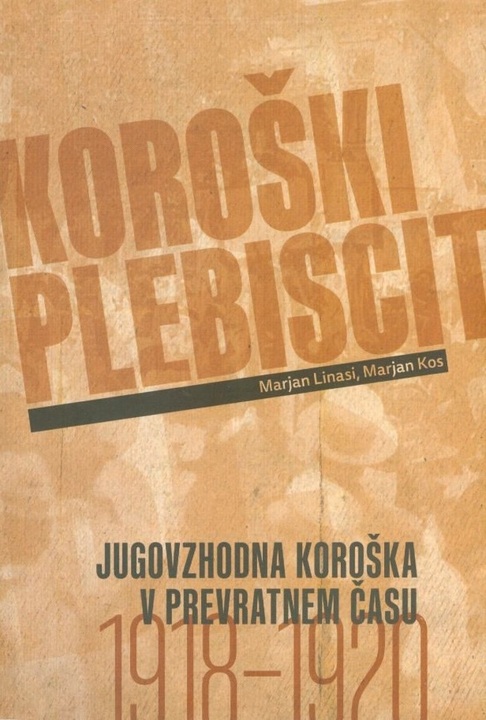Maistrov večer: Dr. Marjan Linassi - KOROŠKI PLEBISCIT