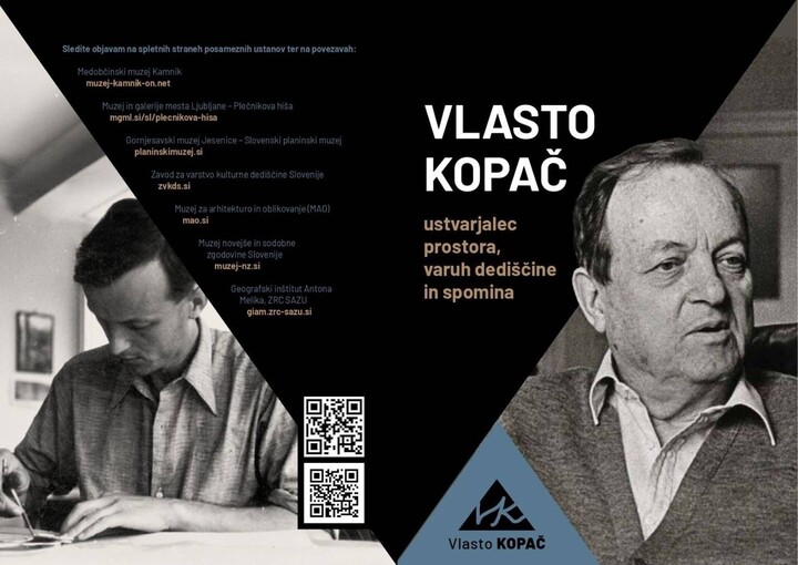Vlasto Kopač – ustvarjalec prostora, varuh dediščine in spomina